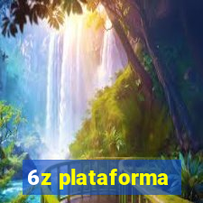 6z plataforma